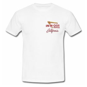 in n out burger california shirt