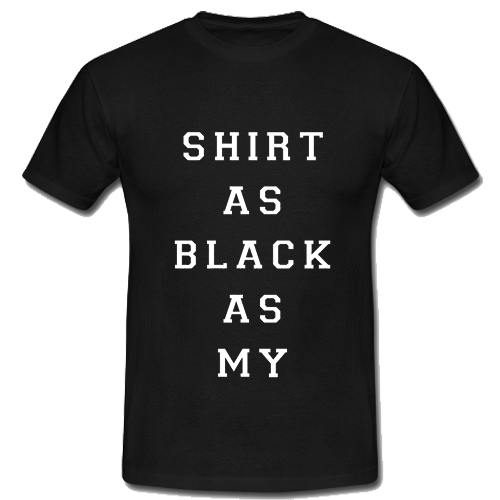 black like my soul shirt