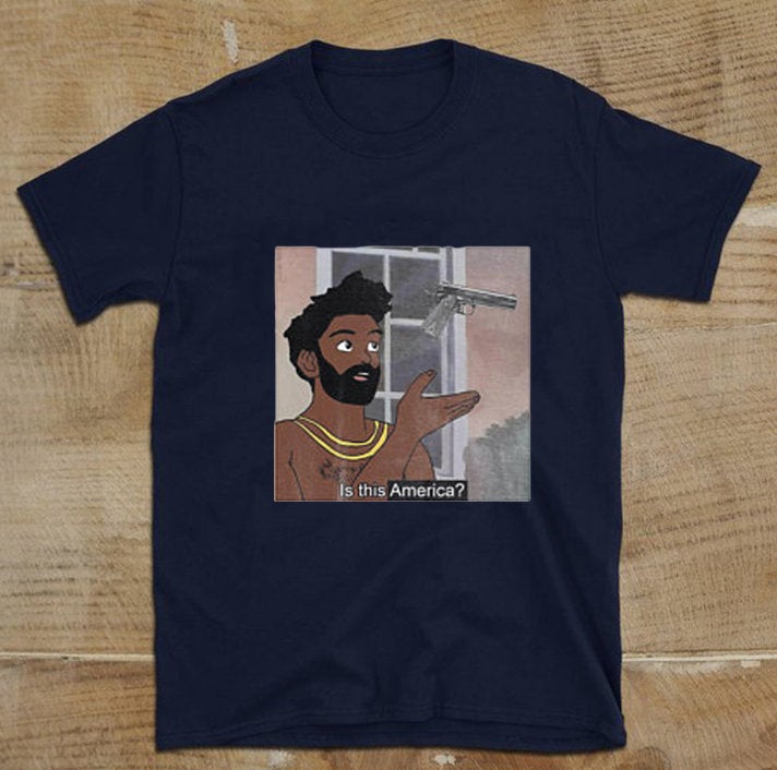 this is america t shirt childish gambino