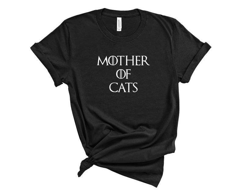 Mother of Cats Khaleesi Game of Thrones Parody Tshirt