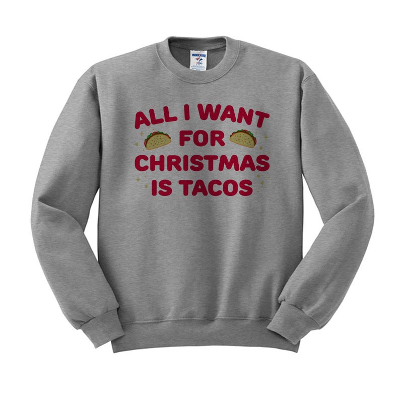 all i want for christmas is tacos shirt