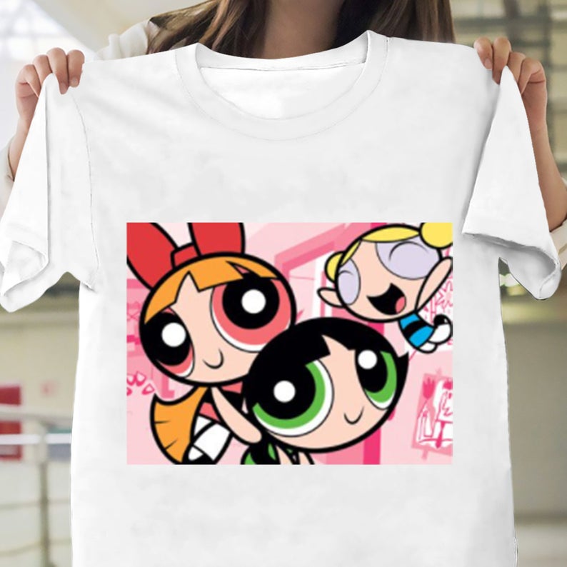 The Powerpuff Girls Shirt Soft Fabric Tee Blossoms Buttercup Bubbles My Xxx Hot Girl 