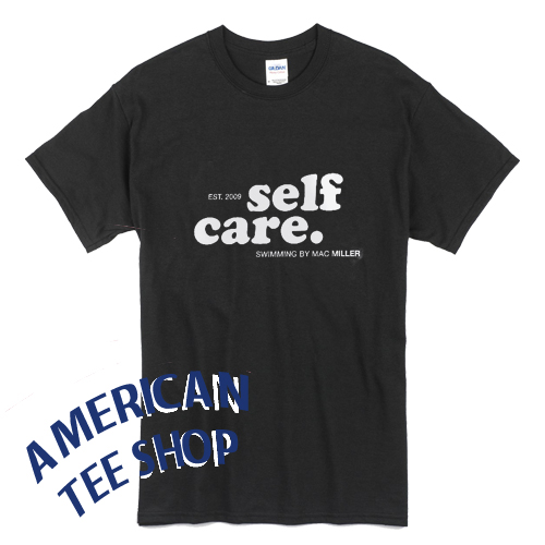 Mac Miller Self Care Inspired T Shirt Mac